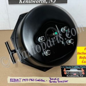REBUILT 1959-1960 CADILLAC DEVILLE FLEETWOOD ELDORADO BENDIX POWER BRAKE BOOSTER